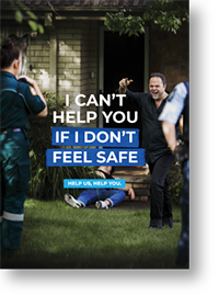 Feel Safe poster showing a man being aggressive towards ambulance staff